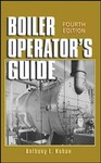 Boiler Operator's Guide by Anthony Lawrence Kohan (1997)