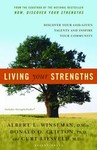 Living Your Strengths by Albert L. Winseman, Curt Liesveld, Donald O. Clifton (2004, Hardcover)