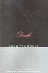 Death from the Woods by Brigitte Aubert, David L. Koral (2000, Hardcover)