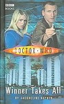Doctor Who, Winner Takes All by Jacqueline Rayner (2005, Hardcover)