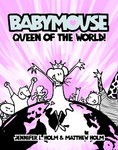 Babymouse 5 by Jennifer L. Holm, Matthew Holm (2005, Paperback)