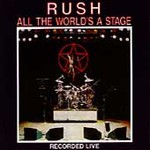 All the World's a Stage [Remaster] - Rush (CD 1997)