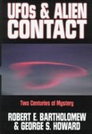 Ufo's & Alien Contact by George S. Howard, Robert E. Bartholomew (1998, Hardcover)