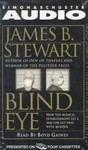 Blind Eye by James B. Stewart (1999, Abridged, Audio Cassette)