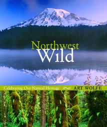 Northwest Wild by Art Wolfe (2004)