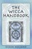 Book: The Wicca Handbook Eileen Holland, Softcover