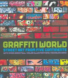 Graffiti World by Nicholas Ganz, Tristan Manco (2004)