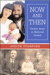 Now And Then by Judith Dupras Stanford (2005, Paperback, Illustrated)