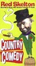 Red Skelton - Country Comedy (2002, VHS)