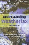 Understanding Weatherfax by Mike Harris (2005, Paperback)