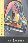 The Loser by Jack Dawson, Thomas Bernhard (1996, Paperback, Reissue)