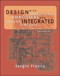 Design With Operational Amplifiers and Analog Integrated Circuits by Sergio Franco (2001, Hardcover, Subsequent Edition)
