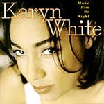 Make Him Do Right by Karyn White (Cassette, Sep-1994, Warner Bros. Records Record Label)