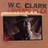 CD: Lover's Plea - W.C. Clark