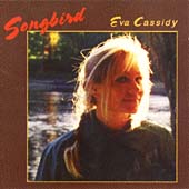 Eva Cassidy - Songbird (CD 1998)