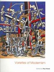 Varieties of Modernism by Paul Wood (2004, Paperback)