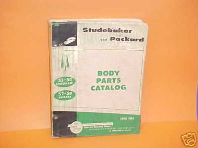 1953 1958 STUDEBAKER PACKARD GOLDEN HAWK PARTS CATALOG  