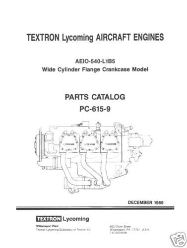 Lycoming Parts Catalog PC 615 9 AEIO 540 L1B5  