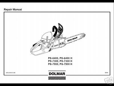Dolmar Chainsaw Service Manual PS 6400 PS 7300 PS 7900  