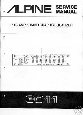 Alpine 3011 PRE AMP 5 BAND GRAPHIC EQ Service Manual  