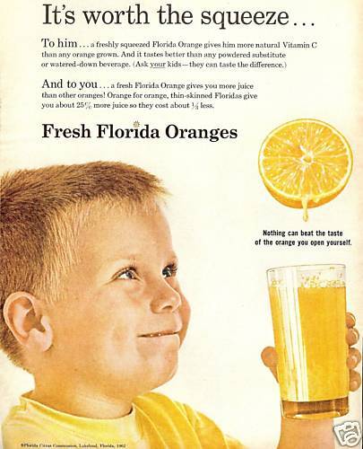 1962 Boy w/FLORIDA Orange Juice AD~worth the SQUEEZE  