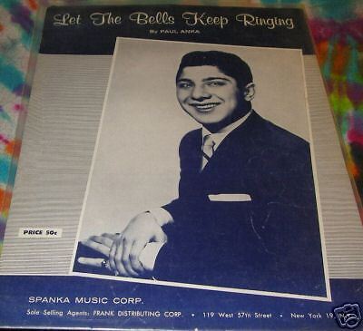 PAUL ANKA  LET THE BELLS KEEP RINGING  SHEET MUSIC K@@L  